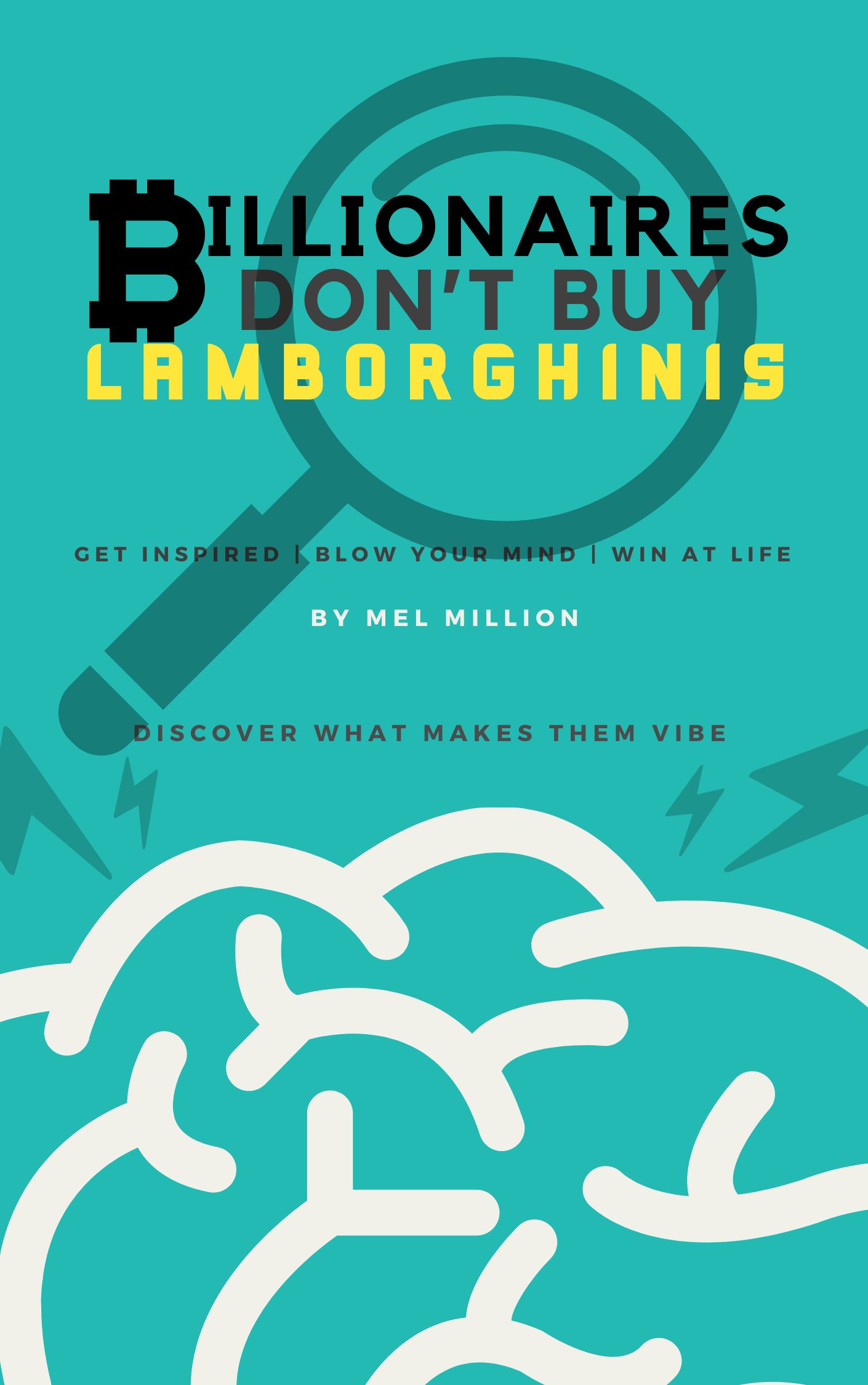 ⬇️Billionaires Don't Buy Lamborghinis eBook